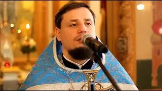 2022 12 04 Проповедь иерея Евгения Смольянинова на праздник Введения во храм Пресвятой Богородицы