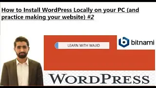 #2 How to install WordPress in Laptop PC Local   Easy way (Urdu/Hindi)
