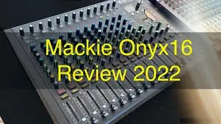 Mackie Onyx16 Review 2022