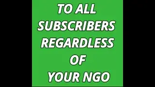 TO ALL SUBSCRIBERS REGARDLESS OF YOUR NGO || IF YOU FAIL TO OBEY THIS OFFICIAL & FRESH WARNING. HMM!