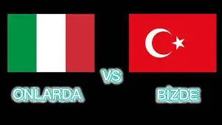 ONLARDA VS BİZDE #2