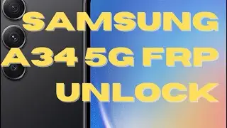 Samsung A34 5g FRP/google account unlock  by Chimera dongle and software.