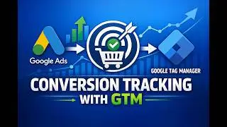 Google Ads Conversion Tracking with Google Tag Manager - English