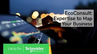 EcoConsult Delivers Expertise for Business Insights & Critical Outcomes | Schneider Electric
