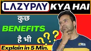 Lazypay | Lazypay Kya Hai | Lazypay full details in Hindi