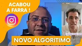 INSTAGRAM NOVO ALGORITIMO 2024 A FARRA VAI ACABAR ! #DICAS #redessociales
