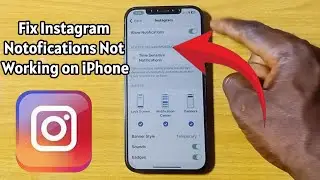 How to Fix Instagram Notifications Not Working on iPhone