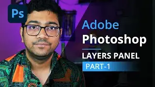 Layers Panel tutorial in adobe photoshop part 1 | pixmentor