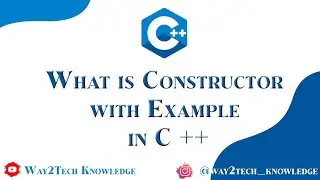 What is Constructor with Example in C++ | What is File Handling | File Handling With Types in C++