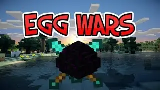 Egg Wars с Волной! Что за дичь?