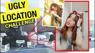 UGLY LOCATION CHALLENGE !!!