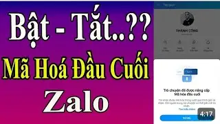 hướng dẫn cách BẬT TẮT mã hóa đầu cuối trên Zalo