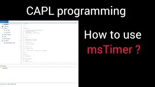 How to use msTimer || CANoe || CAPL Programming