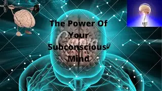 know The Power Of Your Subconscious Mind