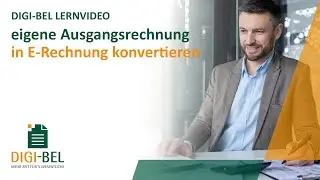 Ausgangsrechnung in E-Rechnung konvertieren