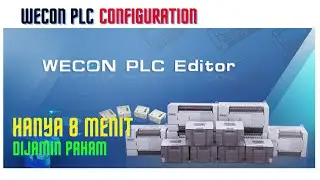 Wecon PLC Editor Configuration Konfigurasi PLC Wecon