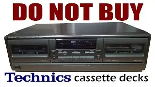 AVOID Technics' disintegrating 1990s cassette decks