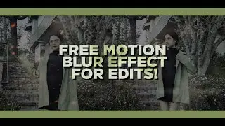 FREE VSMB/RSMB EFFECT FOR EDITS! | vsmb trend, ae-like motion blur effect on ios & android!
