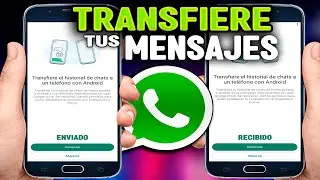 Cómo trasladar los chats de whatsapp a otro teléfono SIN PERDER NADA| AL INSTANTE |2024-2025-2026