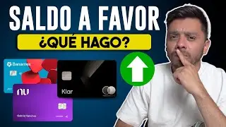 Qué pasa cuando tengo saldo a favor en mi tarjeta