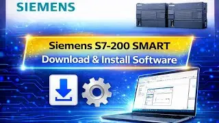 Siemens S7-200 SMART PLC Programming Software | MicroWin Smart Download & Installation Tutorial