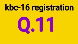 kbc-16 registration question-11 | kbc 2024 | 6 May/मई 2024 | kbc registration Question | #kbc