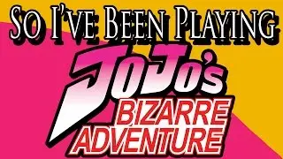 So I've Been Playing: JOJO'S BIZARRE ADVENTURE EYES OF HEAVEN [ Review PS4 ]