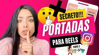 💗🤫 DISEÑA TU FEED DE INSTAGRAM PERFECTO: PORTADA DE REELS, FOTOS EN LIGHTROOM Y MÁS (PARTE 2)