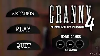 GRANNY 4 | FANMADE MAIN MENU LEAK