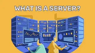 What is a server ? How does a server work? Types of Servers . Explain everything. 