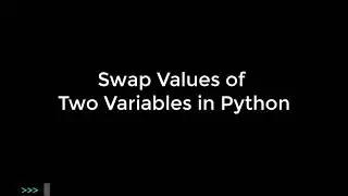 Python swap values of two variables