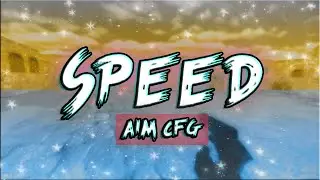 【CS 1.6】 🔥SPEED.Cfg 🔥 ▶️ AIM CFG ◀️ 2020/2021 кс 1.6🐳 ! no VAC!
