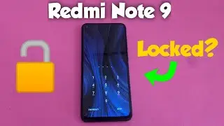 Redmi Note 9 reset forgot password , screen lock , pin, pattern .... hard reset