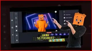 Cómo ANIMAR TUS PROPIOS PERSONAJES para tus VIDEOS desde CELULAR