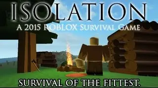 Roblox- Isolation #2 (Survival Game)