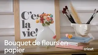 Réaliser un bouquet de fleurs en papier