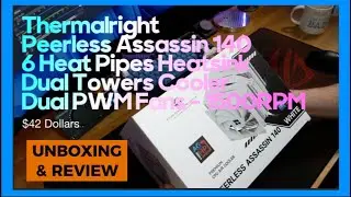 Thermalright Peerless Assassin 140  unboxing & review - lets check out a budget dual tower cooler.
