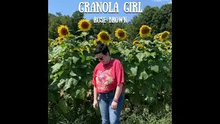 granola girl - lyric video || Rose Brown Music