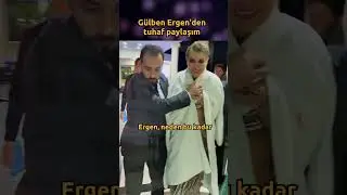 Didn't you find it odd that Gülben Ergen was so defensive after the concert? She shared it...