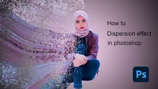 Dispersion Effect | Photoshop Tutorial - photoshop manipulasion