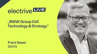 „BMW Group Cell Technology & Strategy“ – Franz Geyer von BMW