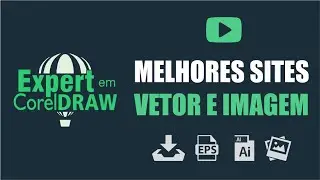 Curso de Corel Draw: Melhores sites de Vetor e Fotos