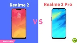 Realme 2 Pro Vs Realme 2 Full Details Specification Overall Comparison Benchmark
