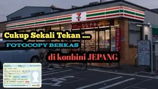 Cara Foto Copy di Konbini mudah sekali  ‼️‼️ || #japan #seveneleven