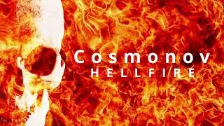 Cosmonov - Hellfire (Original Mix)