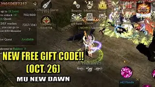 NEW GIFT CODE!! (Oct. 26) - MU New Dawn