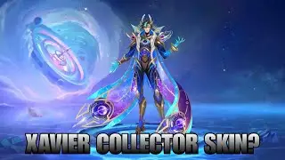 Xavier Collector Skin 2025? | MLBB