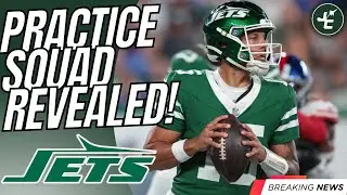 BREAKING: New York Jets Practice Squad REVEALED!