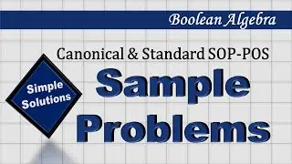 Sample problems| Canonical |Standard| SOP| POS