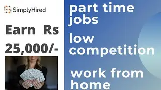 part time jobs and full time jobs | work from home